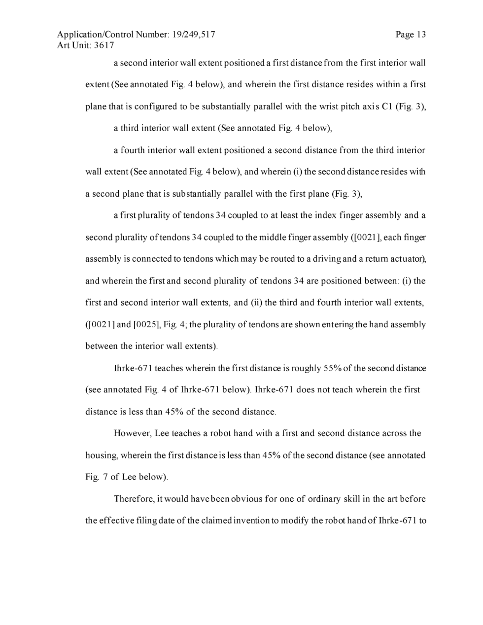 The examiner’s discussion reverses that ordering. July 2, 2026, printed page 13 / PDF page 14. The consequence remains under review.