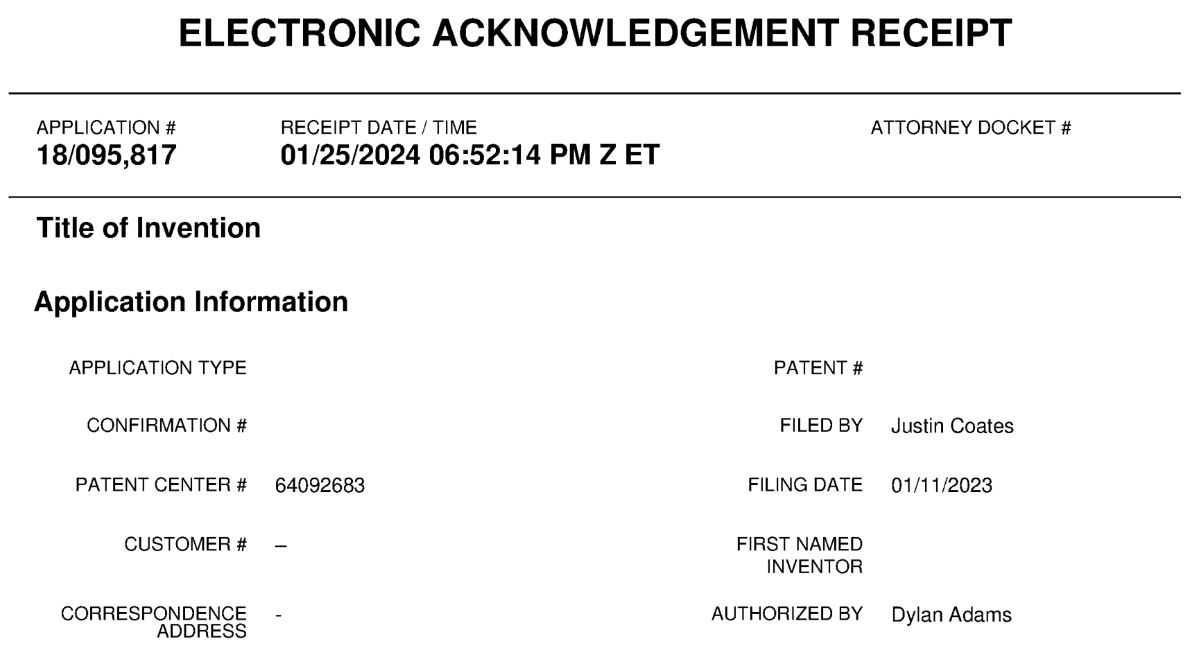 Cropped original USPTO receipt dated January 25, 2024 for application 18/095,817, identifying Justin Coates as filer and Dylan Adams as authorizing person.